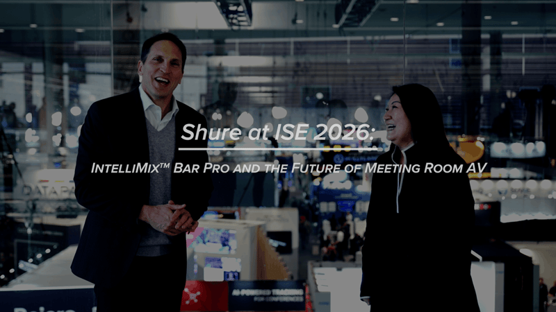 Craig Durr speaks with Susy Liem, VP of Product Management for Collaboration and Conferencing at Shure, live at ISE 2026