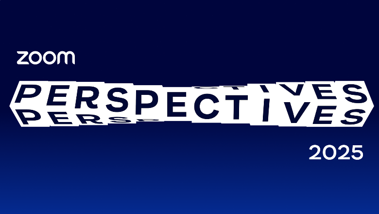 Zoom Perspectives 2025
