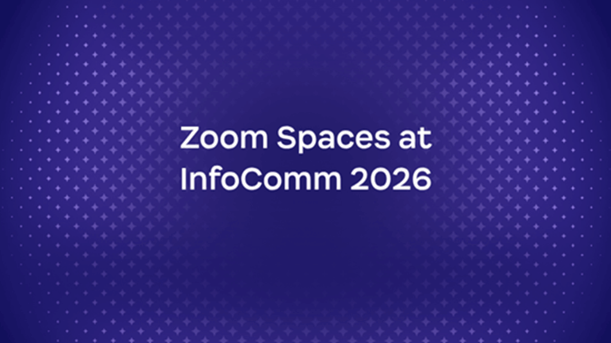 Zoom Spaces at InfoComm 2026 title slide introducing Zoom’s workplace intelligence and AI-powered collaboration innovations