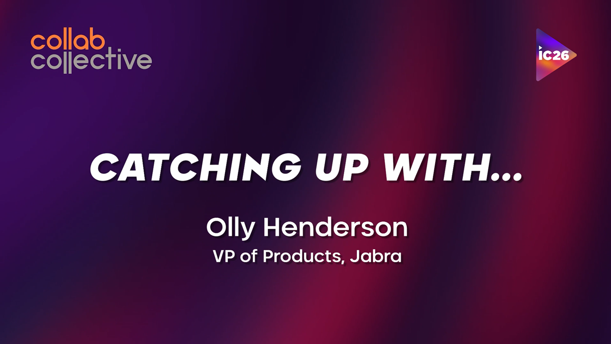 Craig Durr catches up with Olly Henderson, VP of Products at Jabra, live at InfoComm 2026