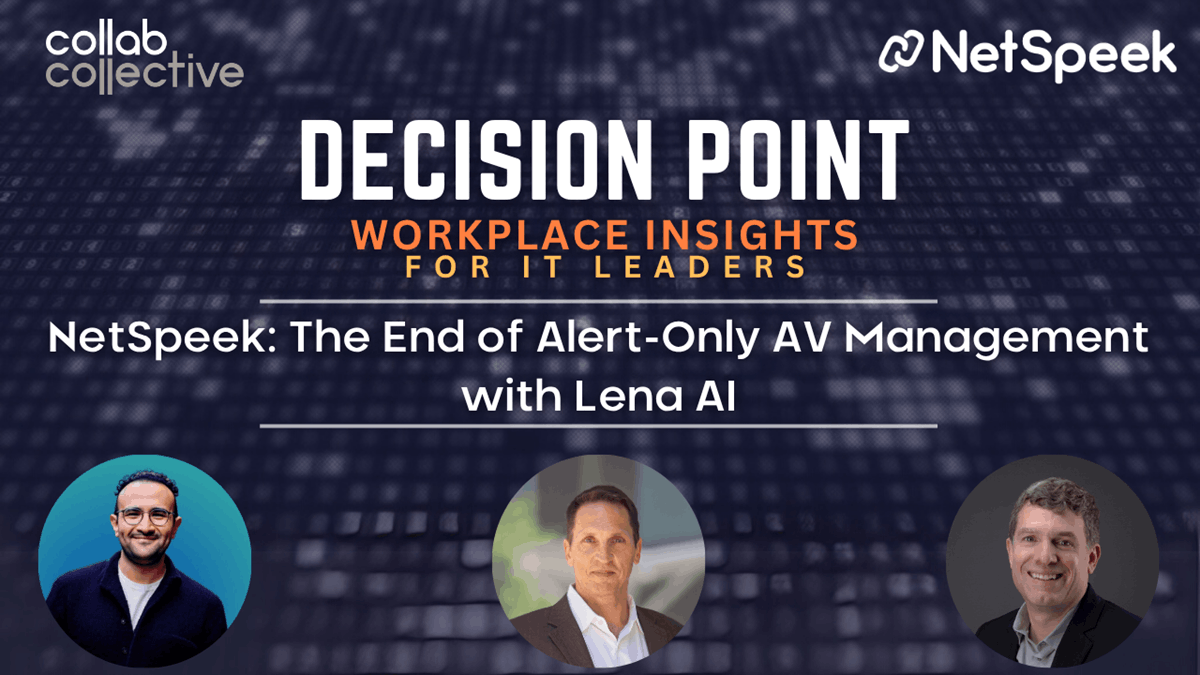 Collab Collective’s Craig Durr speaks with Sam Kennedy, EVP of Go-to-Market, and Osman Bicakci, EVP of Product and Engineering at NetSpeek