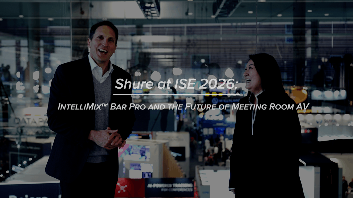 Craig Durr speaks with Susy Liem, VP of Product Management for Collaboration and Conferencing at Shure, live at ISE 2026